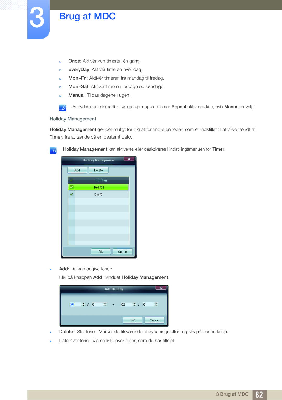 Samsung LH32ARPLBC/EN manual Holiday Management 