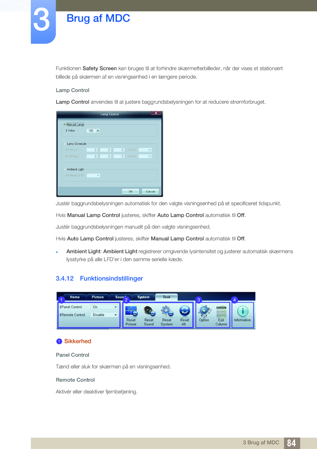 Samsung LH32ARPLBC/EN manual Funktionsindstillinger, Lamp Control, Panel Control, Remote Control 