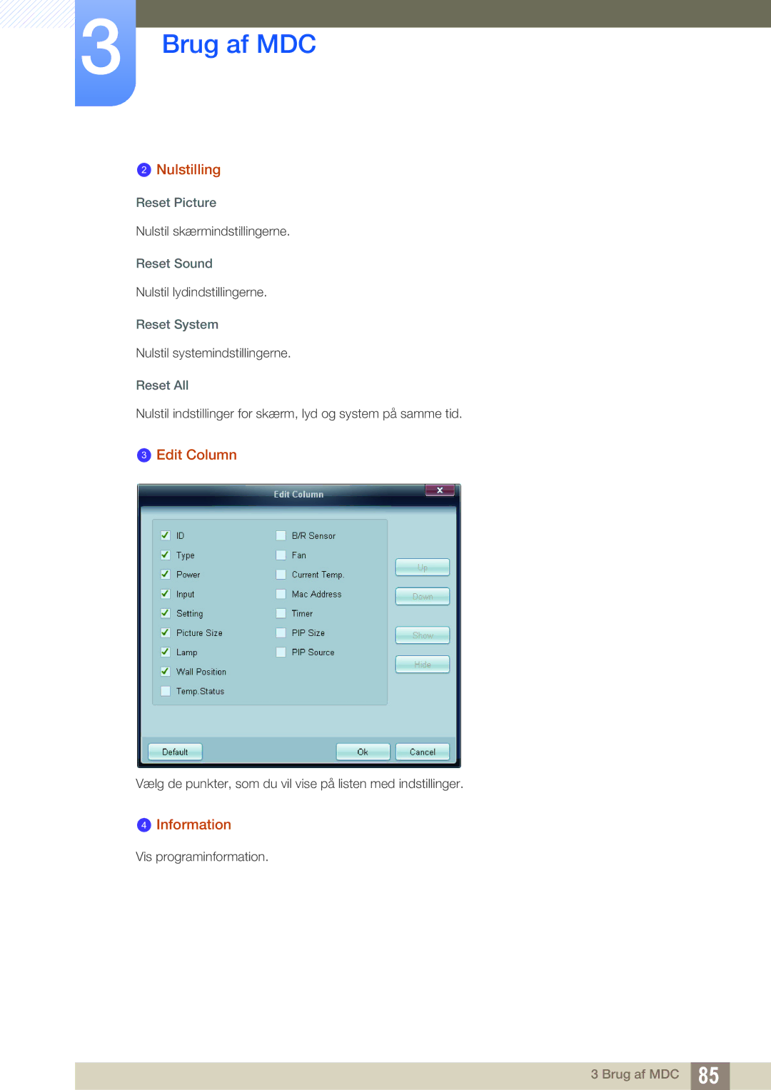 Samsung LH32ARPLBC/EN manual Nulstilling, Edit Column, Information 