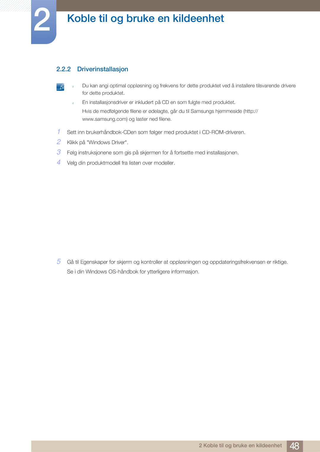 Samsung LH32ARPLBC/EN manual Driverinstallasjon 