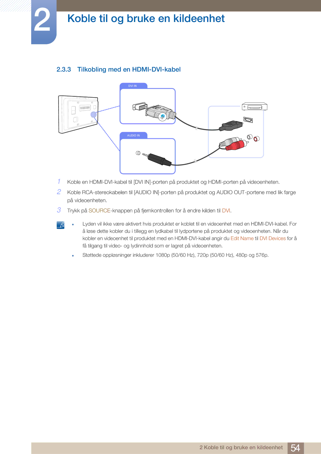 Samsung LH32ARPLBC/EN manual Tilkobling med en HDMI-DVI-kabel 