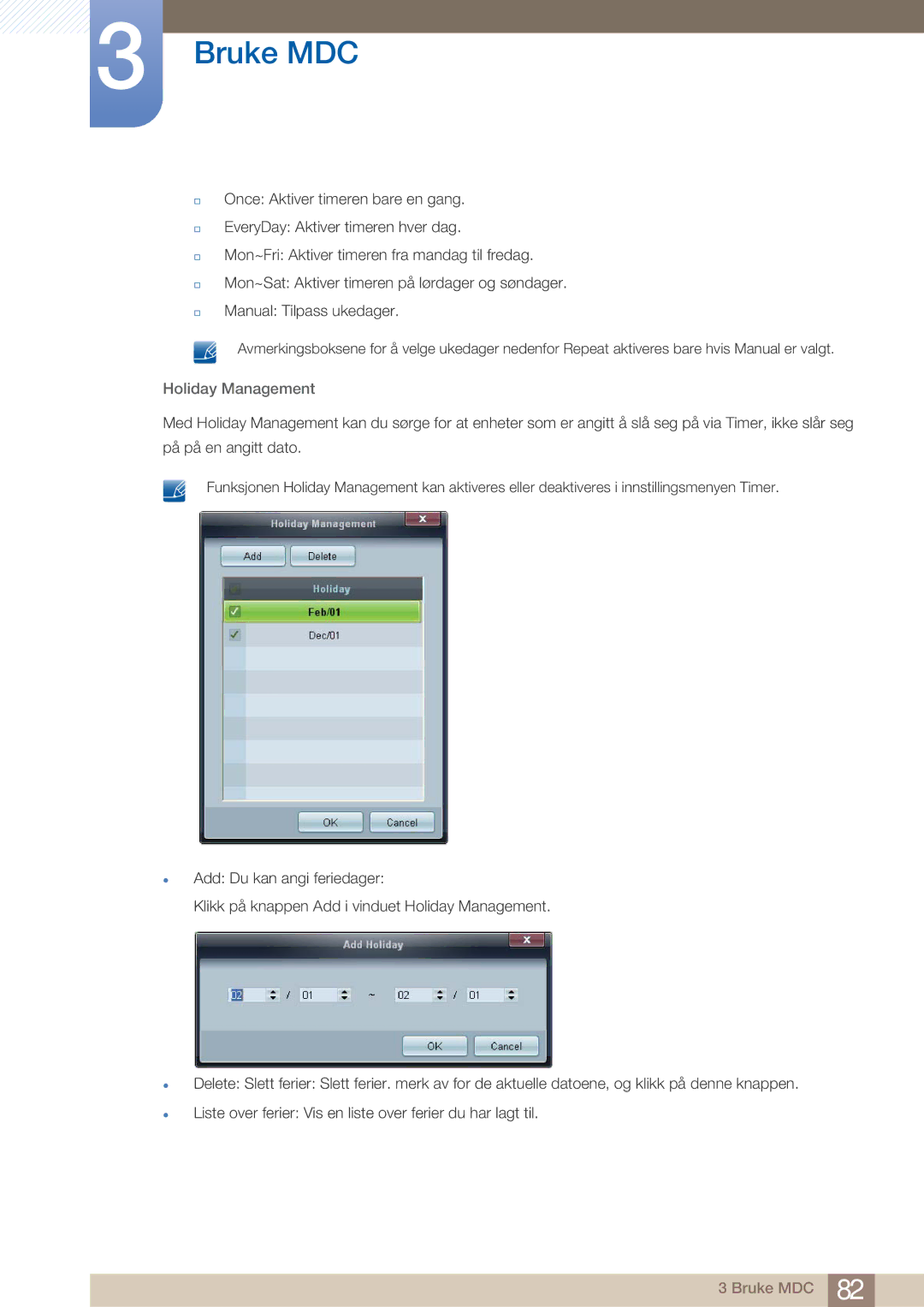 Samsung LH32ARPLBC/EN manual Holiday Management 