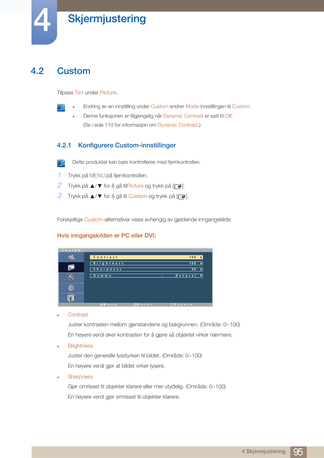 Samsung LH32ARPLBC/EN manual Konfigurere Custom-innstillinger, Contrast, Sharpness 