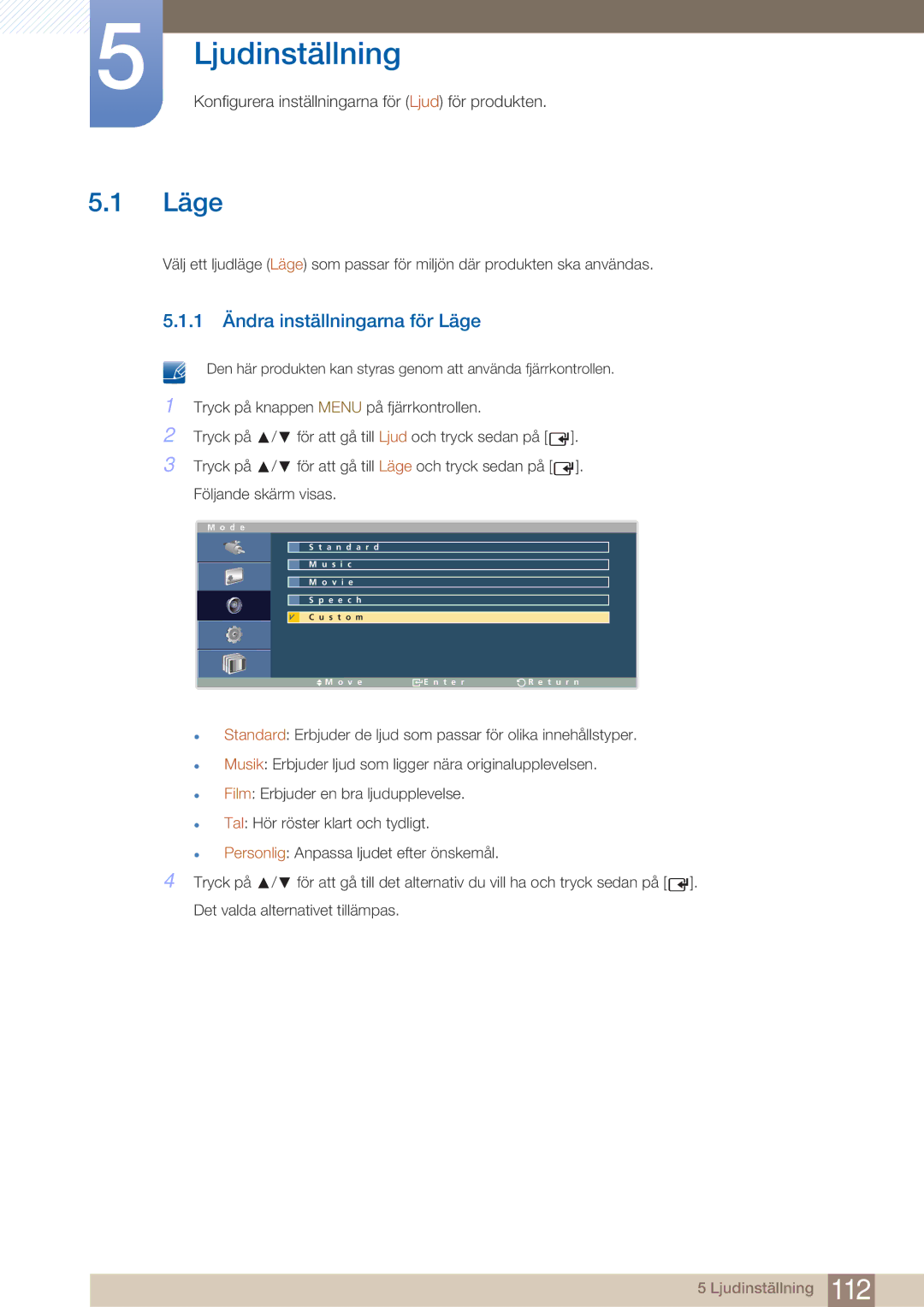 Samsung LH32ARPLBC/EN manual Ljudinställning, 1 Ändra inställningarna för Läge 