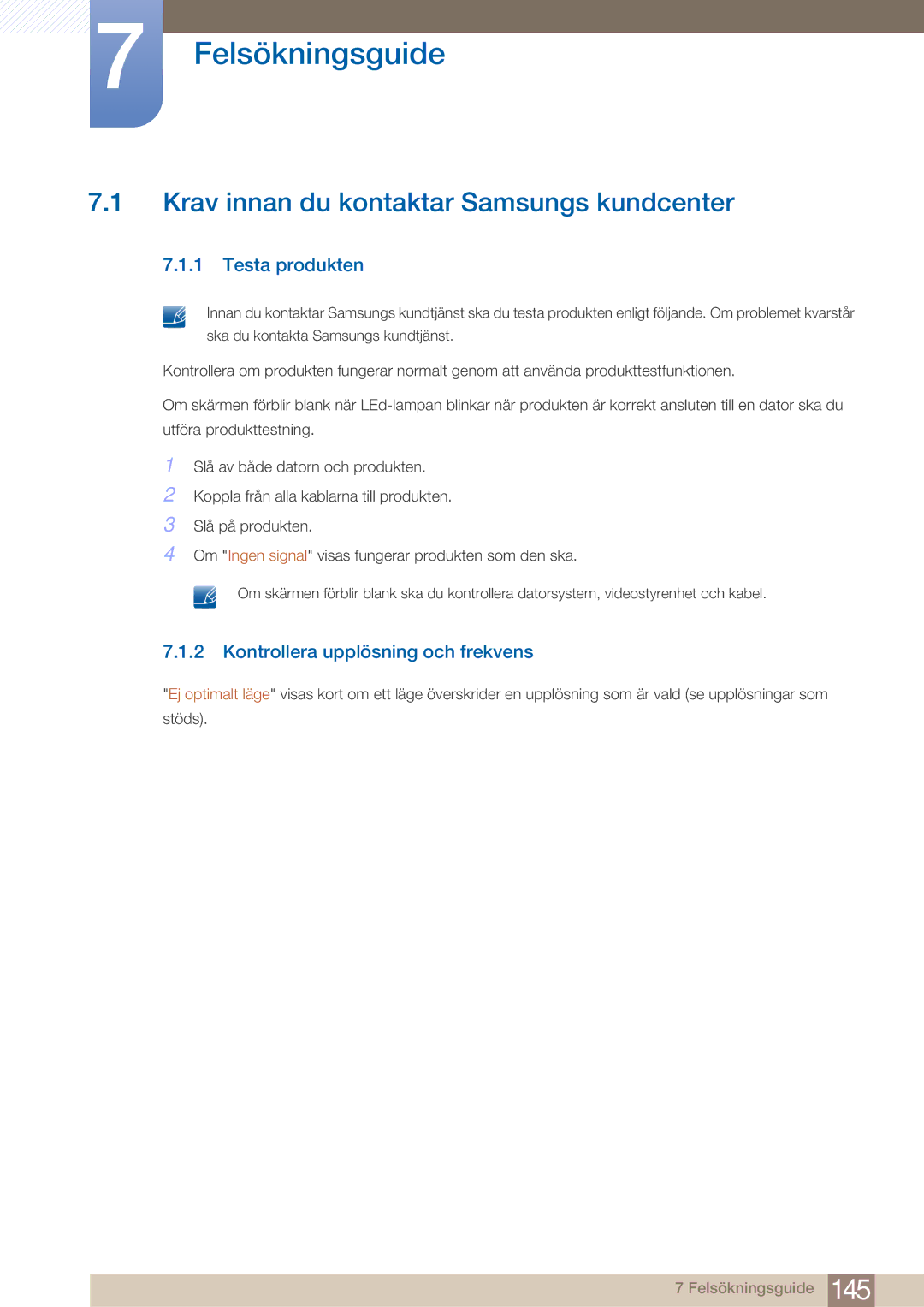 Samsung LH32ARPLBC/EN Krav innan du kontaktar Samsungs kundcenter, Testa produkten, Kontrollera upplösning och frekvens 