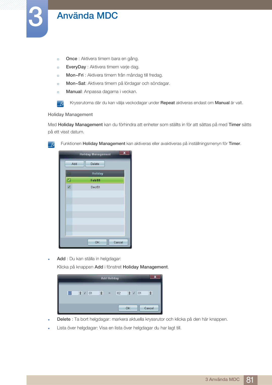 Samsung LH32ARPLBC/EN manual Holiday Management 