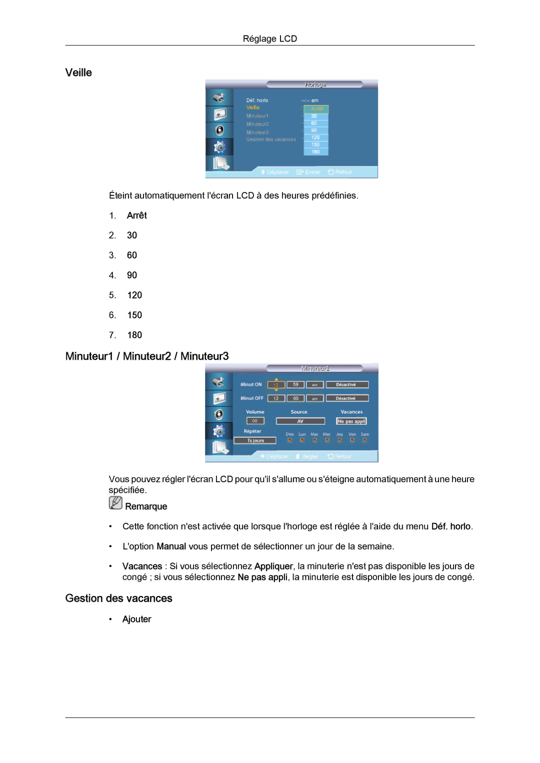 Samsung LH32CRSMBD/EN, LH32CRTMBC/EN manual Veille, Minuteur1 / Minuteur2 / Minuteur3, Gestion des vacances, Arrêt, Ajouter 