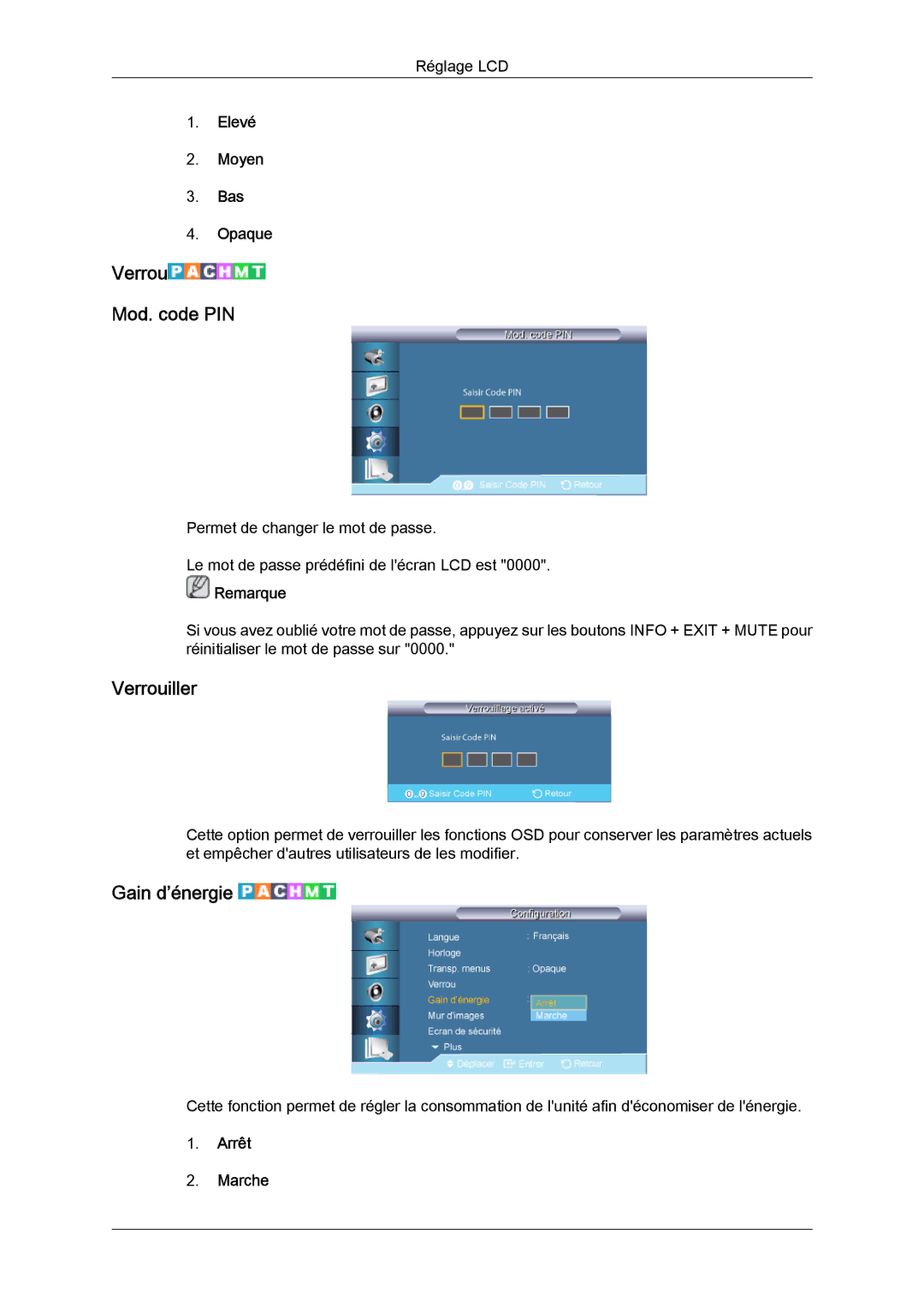 Samsung LH32CRSMBC/EN, LH32CRTMBC/EN manual Verrou Mod. code PIN, Verrouiller, Gain d’énergie, Elevé Moyen Bas Opaque 