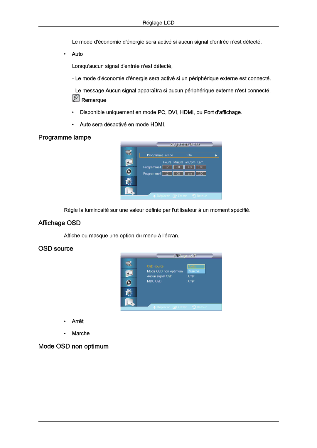 Samsung LH32CRTMBC/EN, LH32CRSMBC/EN, LH32CRSMBD/EN Programme lampe, Affichage OSD, OSD source, Mode OSD non optimum, Auto 