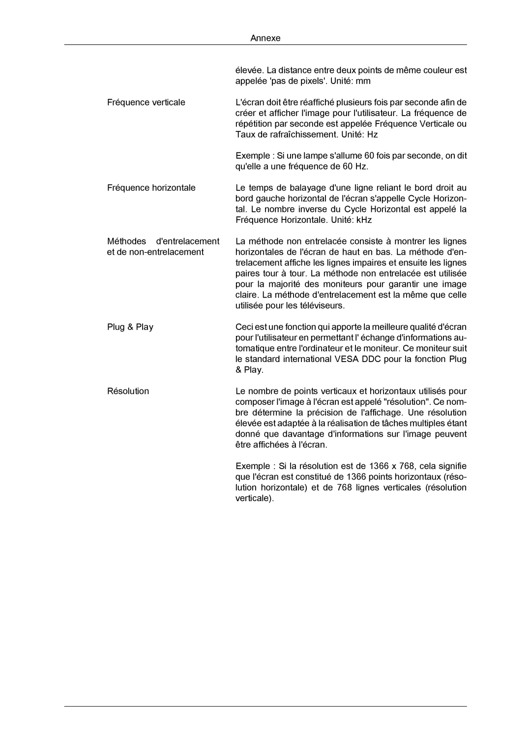 Samsung LH32CRSMBD/EN, LH32CRTMBC/EN, LH32CRSMBC/EN manual Élevée. La distance entre deux points de même couleur est 