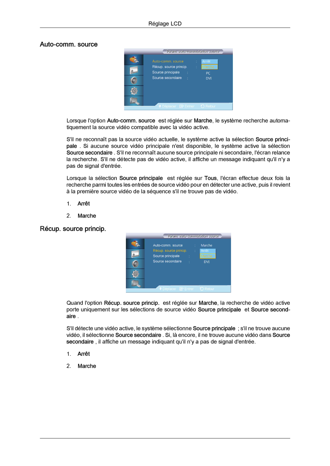 Samsung LH32CRSMBC/EN, LH32CRTMBC/EN, LH32CRSMBD/EN manual Auto-comm. source, Récup. source princip 