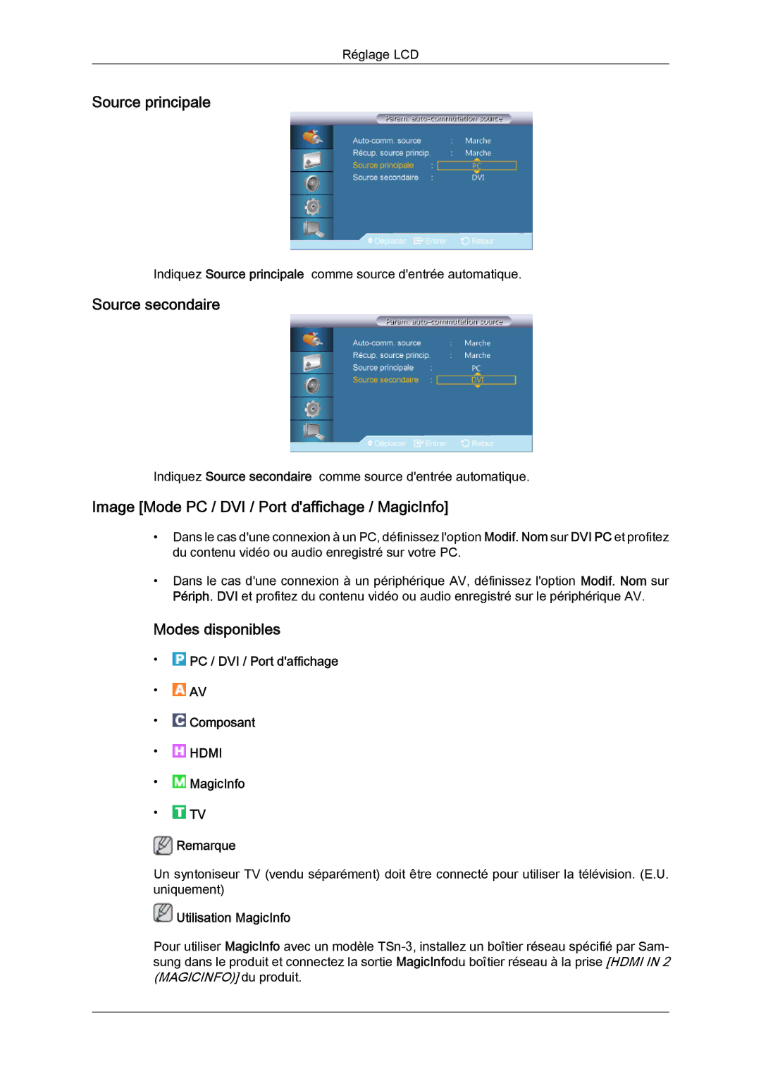 Samsung LH32CRSMBD/EN manual Source principale, Source secondaire, Image Mode PC / DVI / Port daffichage / MagicInfo 