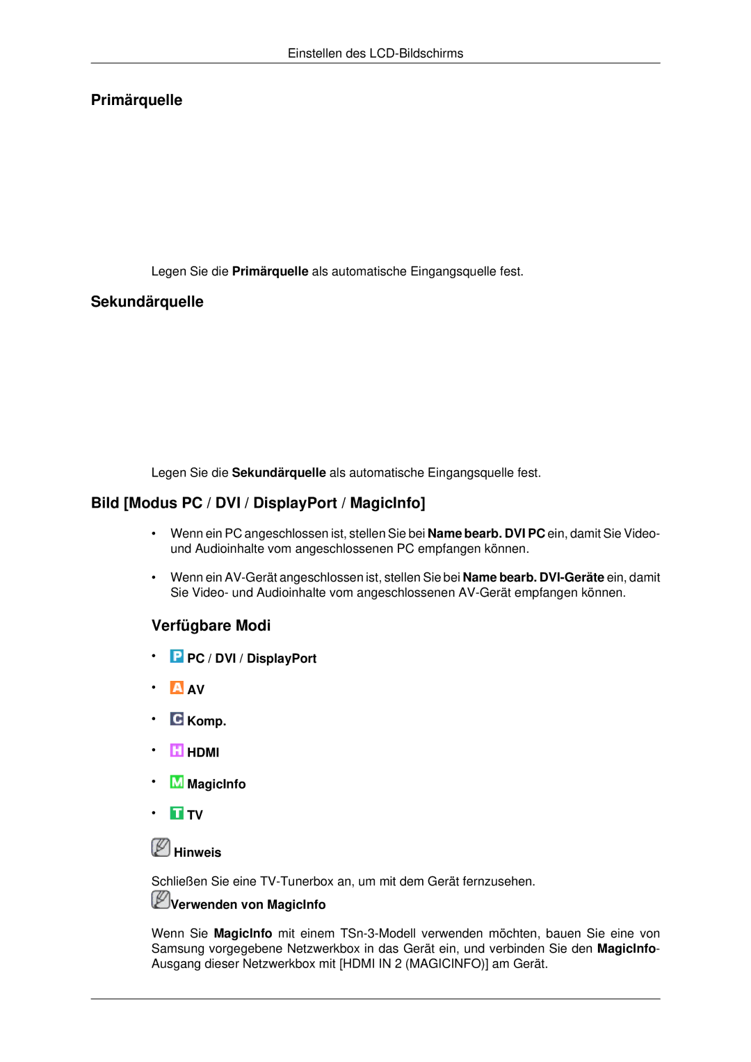 Samsung LH32CRSMBD/EN, LH32CRTMBC/EN manual Primärquelle, Sekundärquelle, Bild Modus PC / DVI / DisplayPort / MagicInfo 