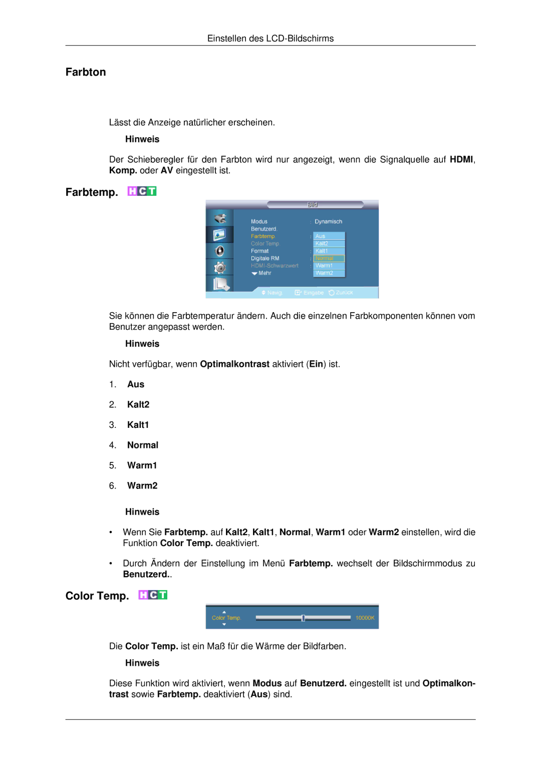 Samsung LH32CRSMBD/EN, LH32CRTMBC/EN, LH32CRSMBC/EN manual Farbton, Aus Kalt2 Kalt1 Normal Warm1 Warm2 Hinweis 