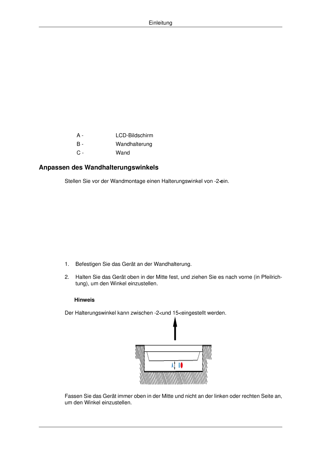 Samsung LH32CRTMBC/EN, LH32CRSMBC/EN, LH32CRSMBD/EN manual Anpassen des Wandhalterungswinkels 