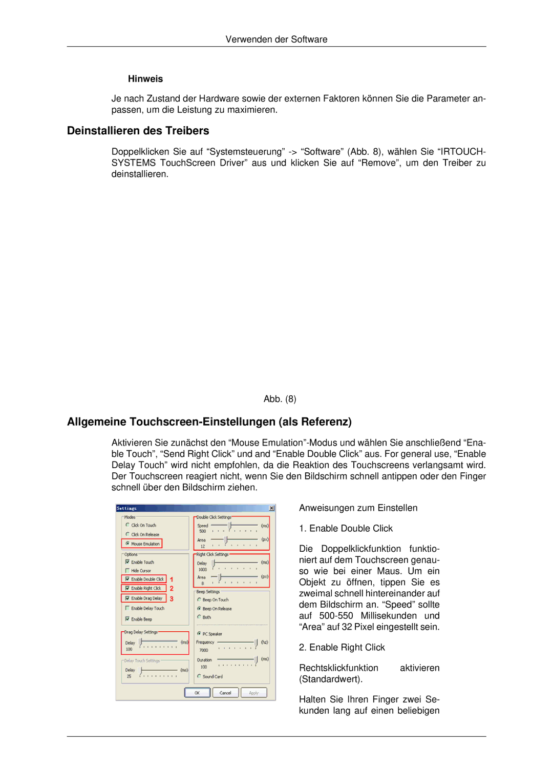 Samsung LH32CRSMBC/EN, LH32CRTMBC/EN manual Deinstallieren des Treibers, Allgemeine Touchscreen-Einstellungen als Referenz 