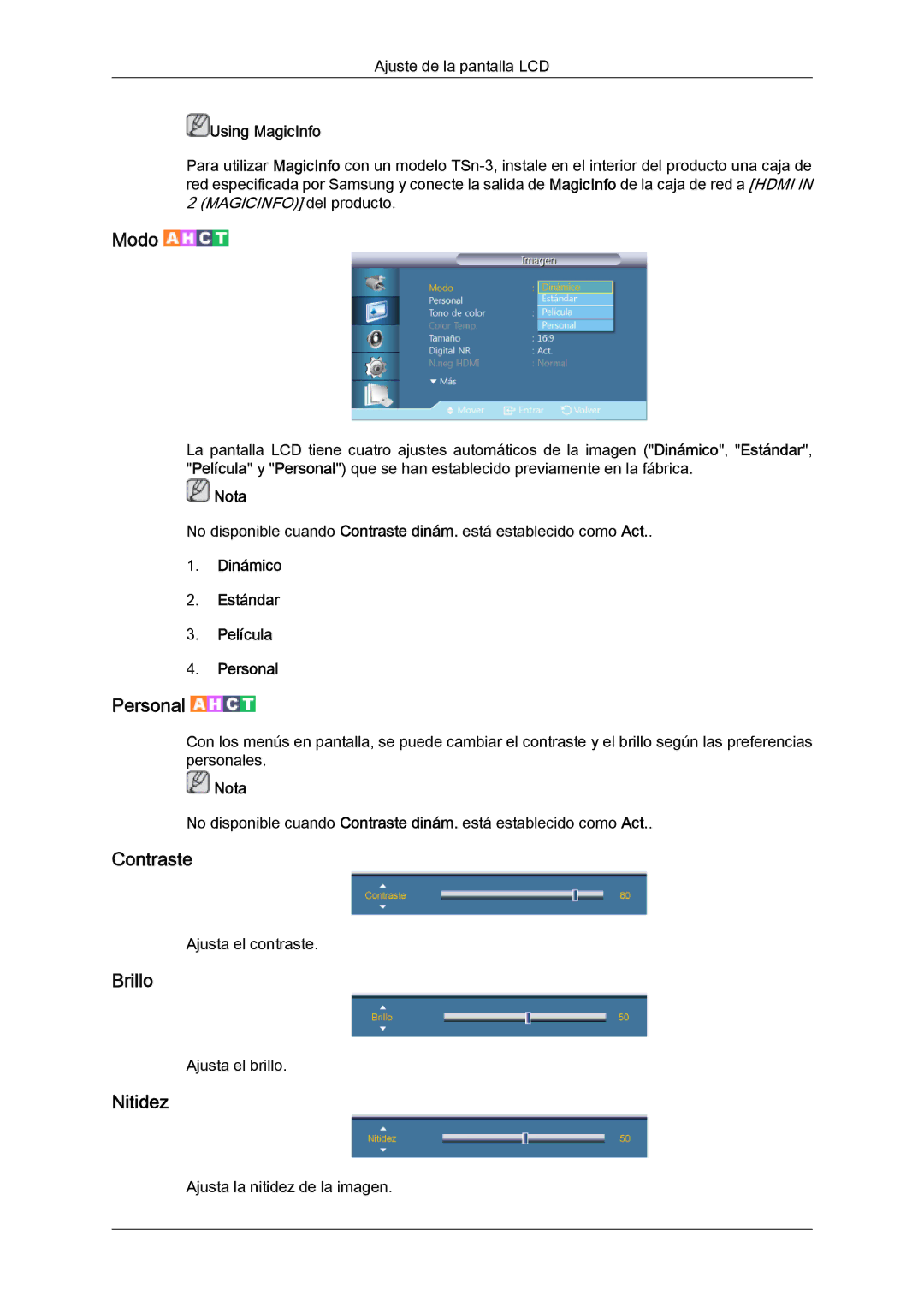 Samsung LH32CRSMBC/EN, LH32CRTMBC/EN, LH32CRSMBD/EN manual Contraste, Brillo, Nitidez, Dinámico Estándar Película Personal 