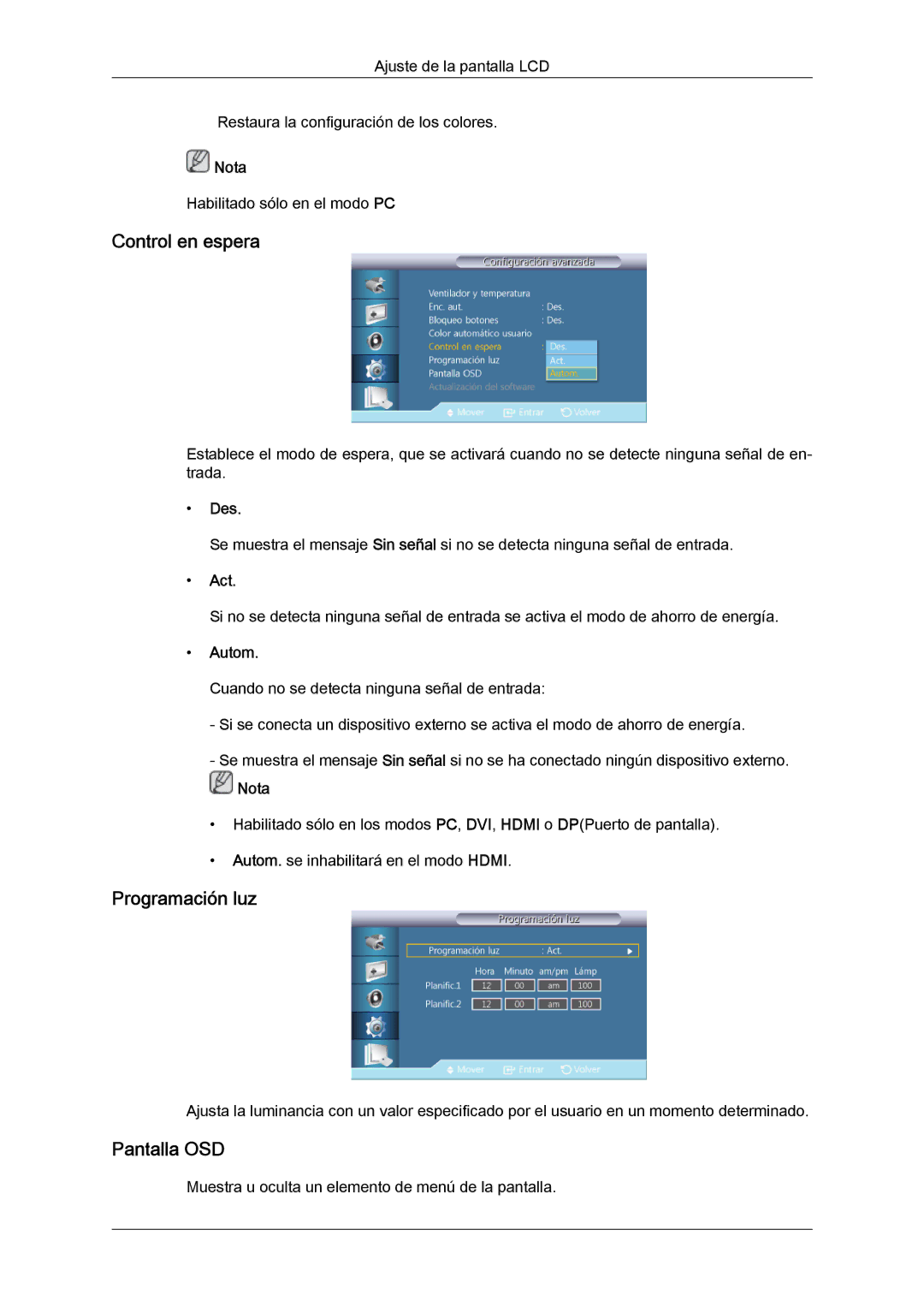 Samsung LH32CRSMBD/EN, LH32CRTMBC/EN, LH32CRSMBC/EN manual Control en espera, Programación luz, Pantalla OSD, Autom 