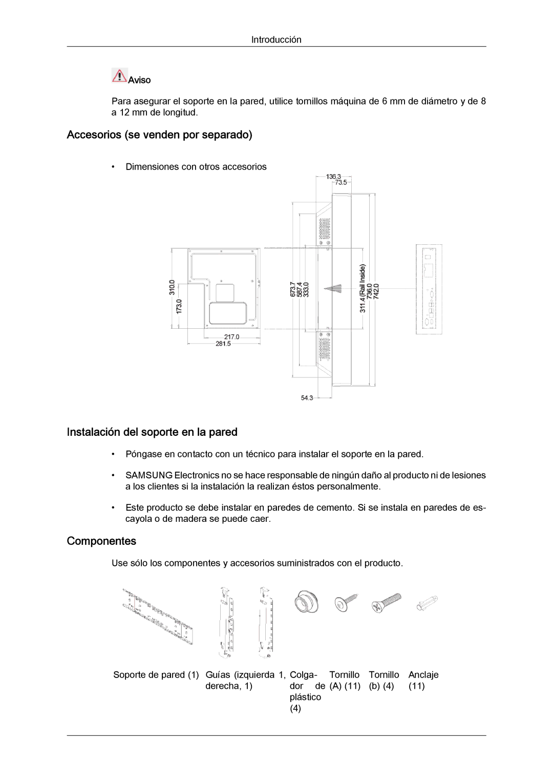 Samsung LH32CRTMBC/EN manual Accesorios se venden por separado, Instalación del soporte en la pared, Componentes, Aviso 