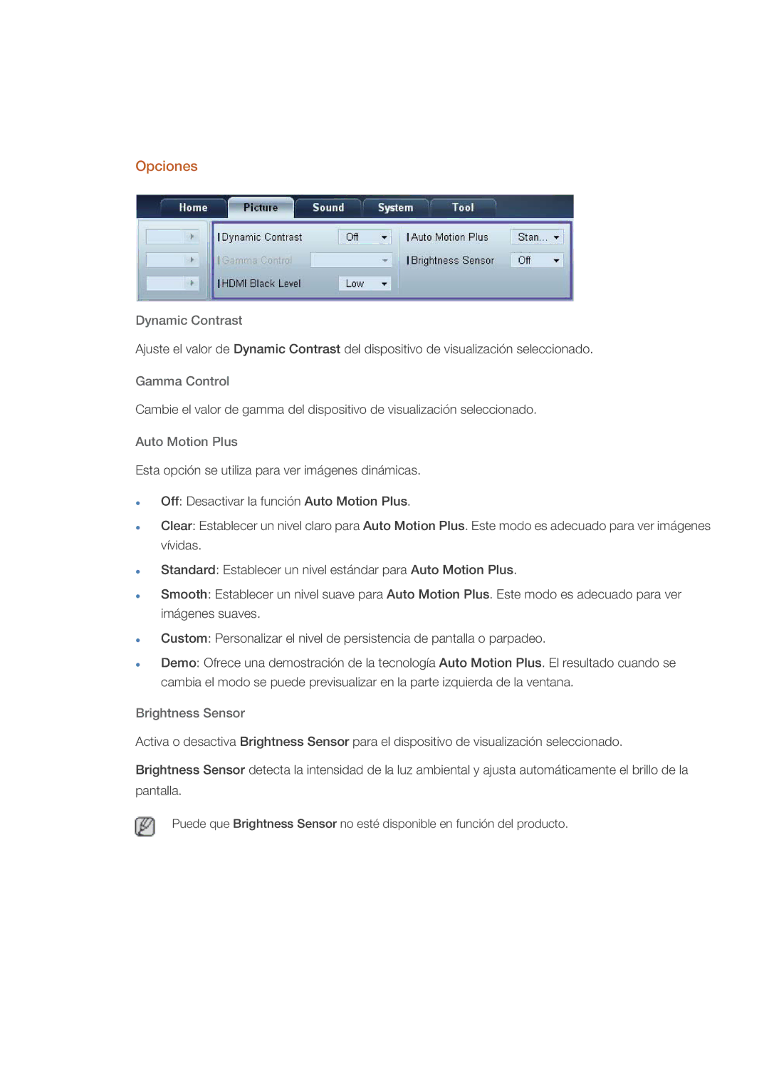 Samsung LH32CRSMBD/EN, LH32CRTMBC/EN, LH32CRSMBC/EN manual Opciones, Dynamic Contrast, Auto Motion Plus, Brightness Sensor 