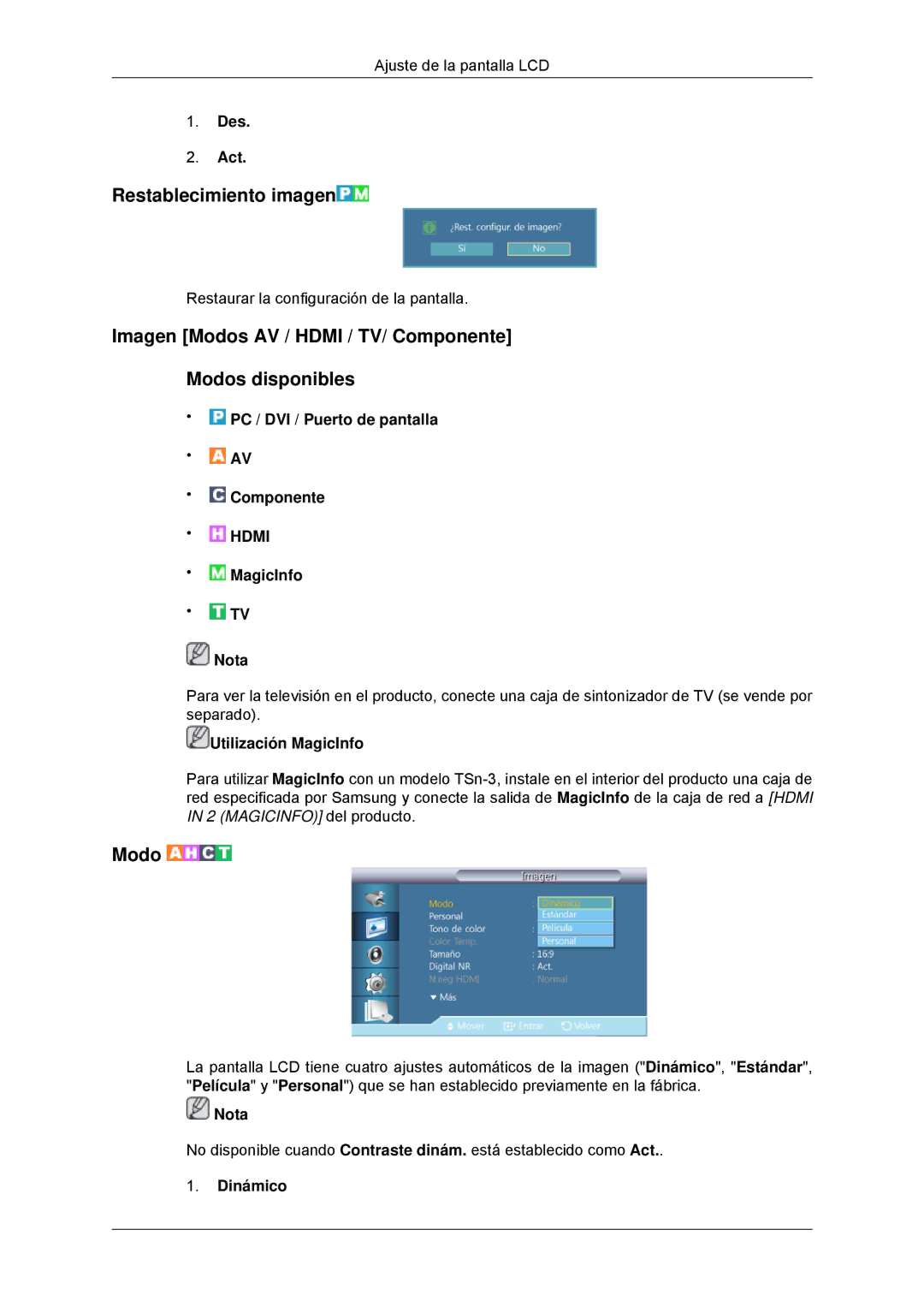 Samsung LH32CRSMBD/EN manual Restablecimiento imagen, Imagen Modos AV / Hdmi / TV/ Componente Modos disponibles, Dinámico 