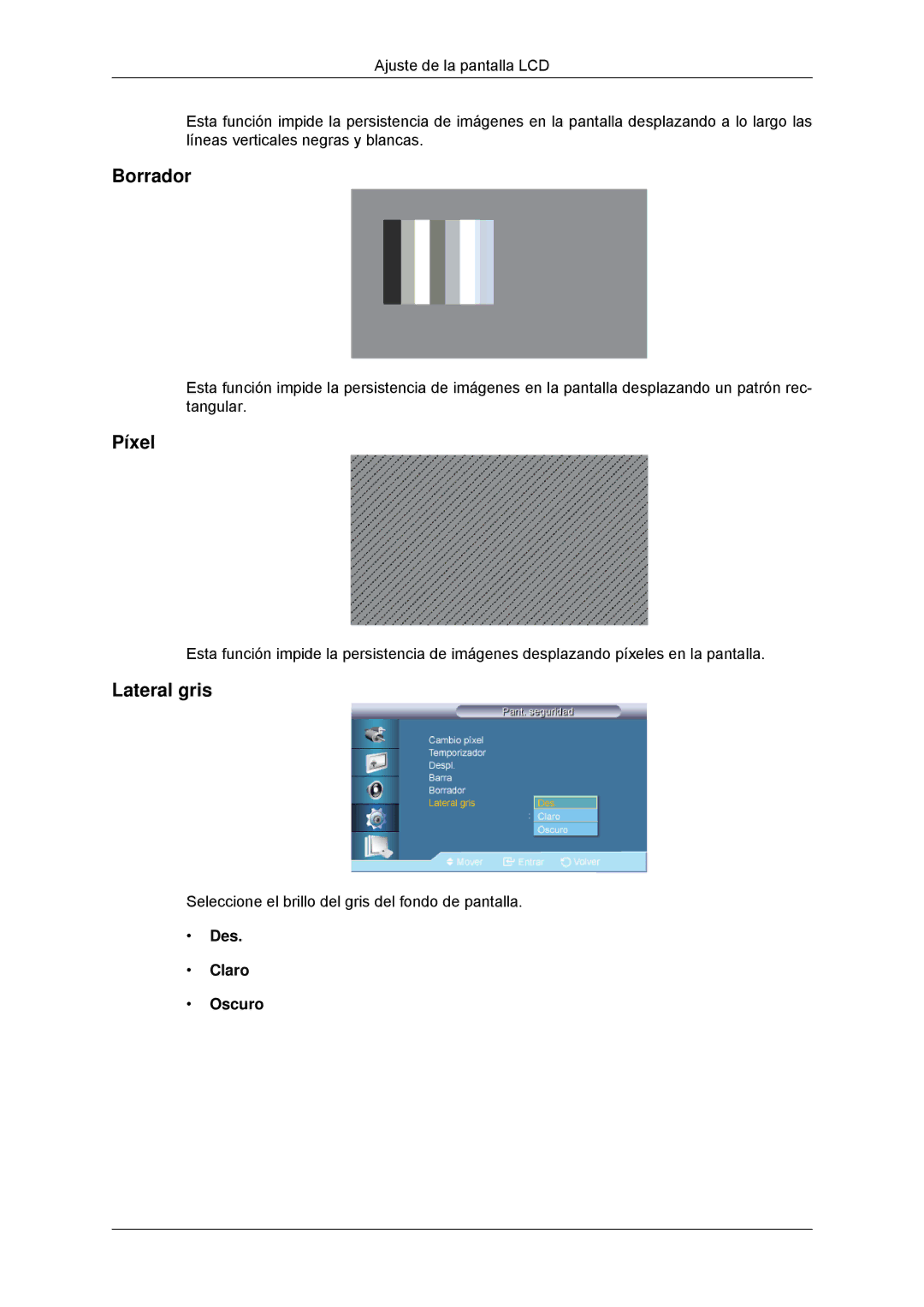 Samsung LH32CRSMBD/EN, LH32CRTMBC/EN, LH32CRSMBC/EN manual Borrador, Píxel, Lateral gris, Des Claro Oscuro 