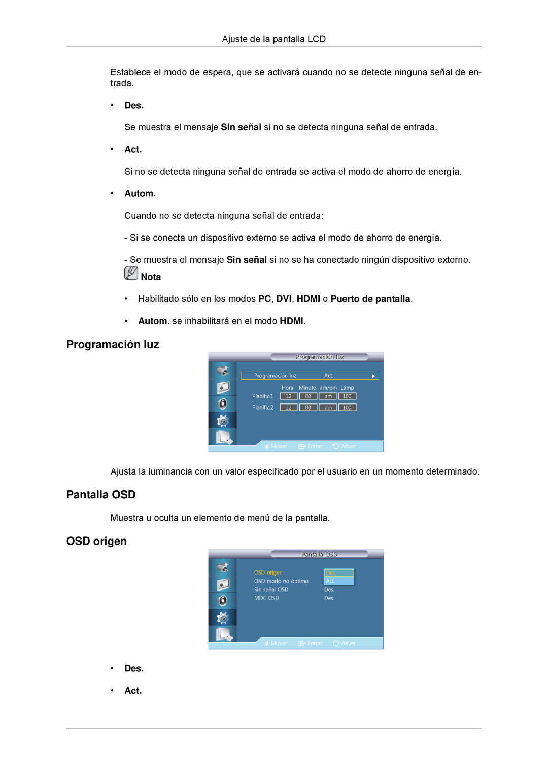 Samsung LH32CRSMBC/EN, LH32CRTMBC/EN, LH32CRSMBD/EN manual Programación luz, Pantalla OSD, OSD origen, Autom 