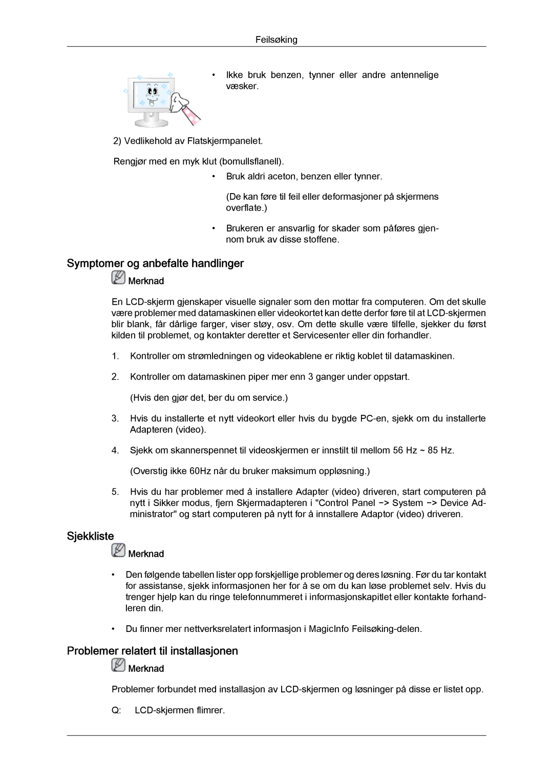 Samsung LH32CRSMBD/EN, LH32CRTMBC/EN Symptomer og anbefalte handlinger, Sjekkliste, Problemer relatert til installasjonen 