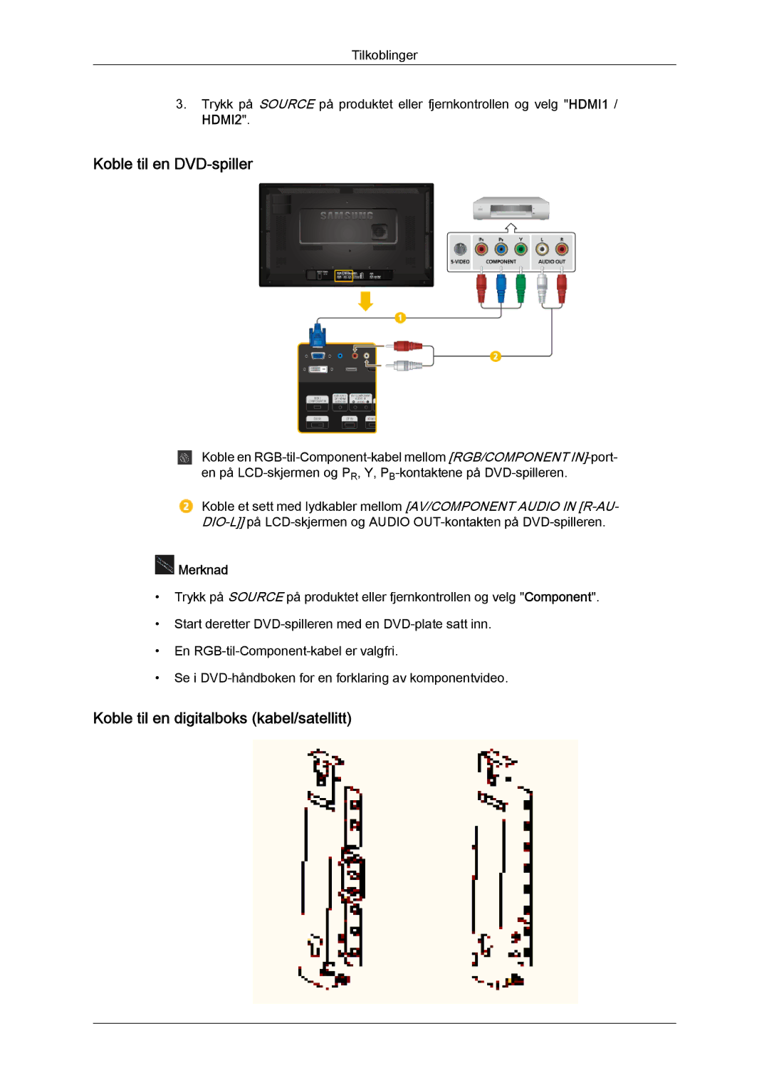 Samsung LH32CRSMBD/EN, LH32CRTMBC/EN, LH32CRSMBC/EN manual Koble til en DVD-spiller, Koble til en digitalboks kabel/satellitt 