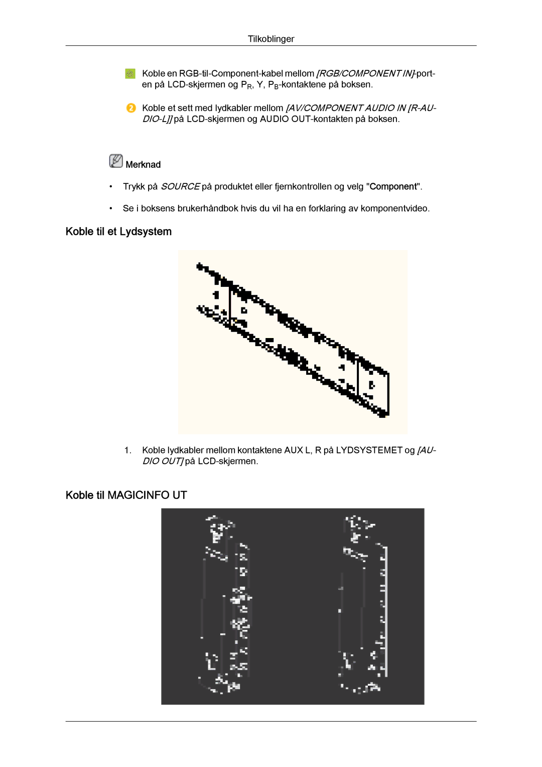 Samsung LH32CRTMBC/EN, LH32CRSMBC/EN, LH32CRSMBD/EN manual Koble til et Lydsystem, Koble til Magicinfo UT 