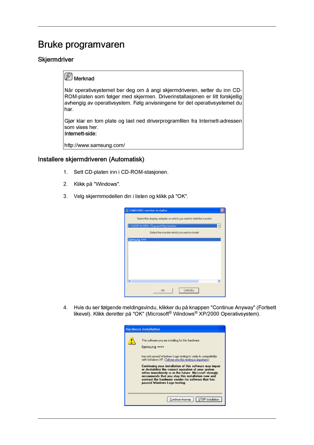 Samsung LH32CRSMBD/EN, LH32CRTMBC/EN, LH32CRSMBC/EN manual Skjermdriver, Installere skjermdriveren Automatisk, Internett-side 