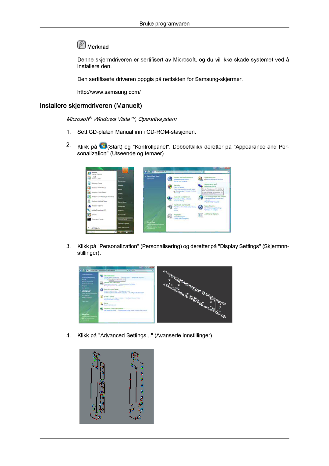 Samsung LH32CRTMBC/EN, LH32CRSMBC/EN manual Installere skjermdriveren Manuelt, Microsoft Windows Vista‚ Operativsystem 