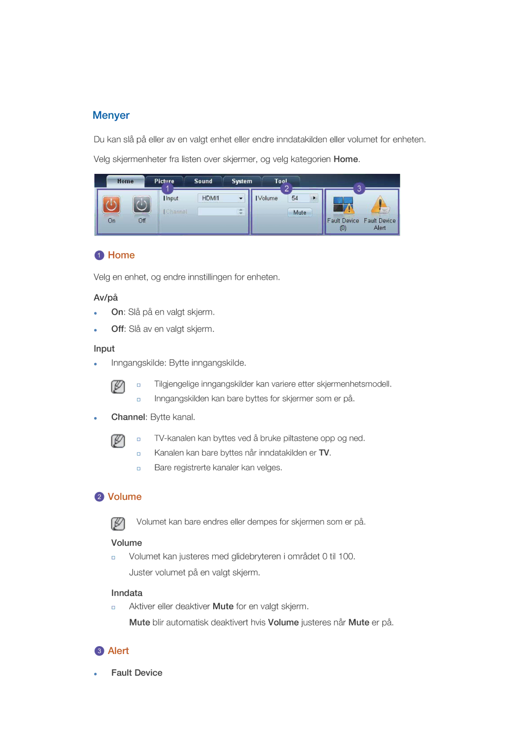 Samsung LH32CRTMBC/EN, LH32CRSMBC/EN, LH32CRSMBD/EN manual Menyer, Home, Volume, Alert 