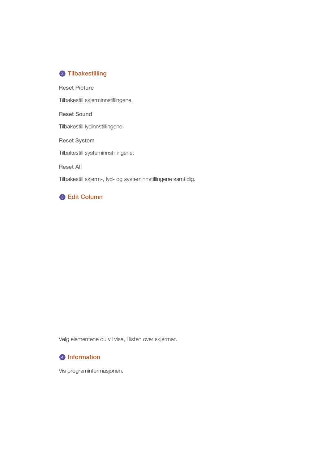 Samsung LH32CRSMBD/EN, LH32CRTMBC/EN, LH32CRSMBC/EN manual Tilbakestilling, Edit Column, Information 