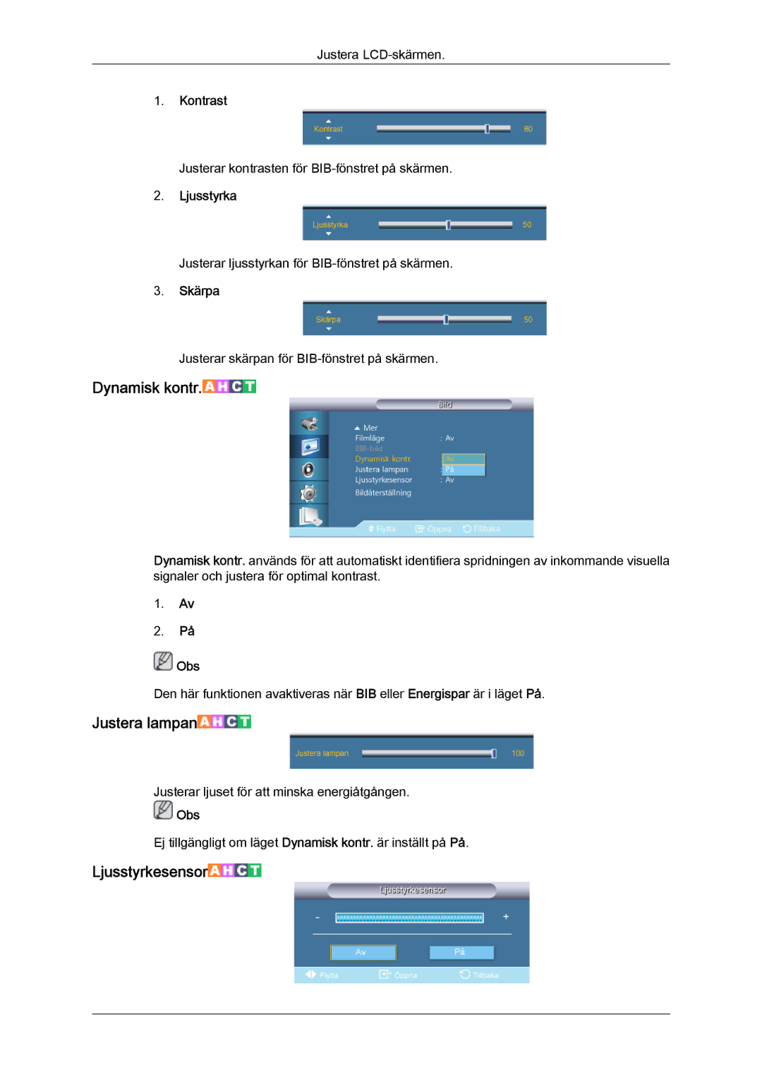 Samsung LH32CRSMBC/EN, LH32CRTMBC/EN, LH32CRSMBD/EN manual Dynamisk kontr 