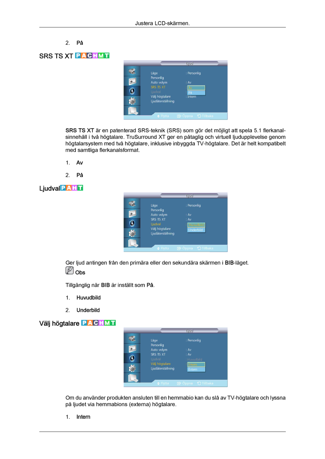 Samsung LH32CRSMBC/EN, LH32CRTMBC/EN, LH32CRSMBD/EN manual Ljudval, Välj högtalare, Huvudbild Underbild, Intern 