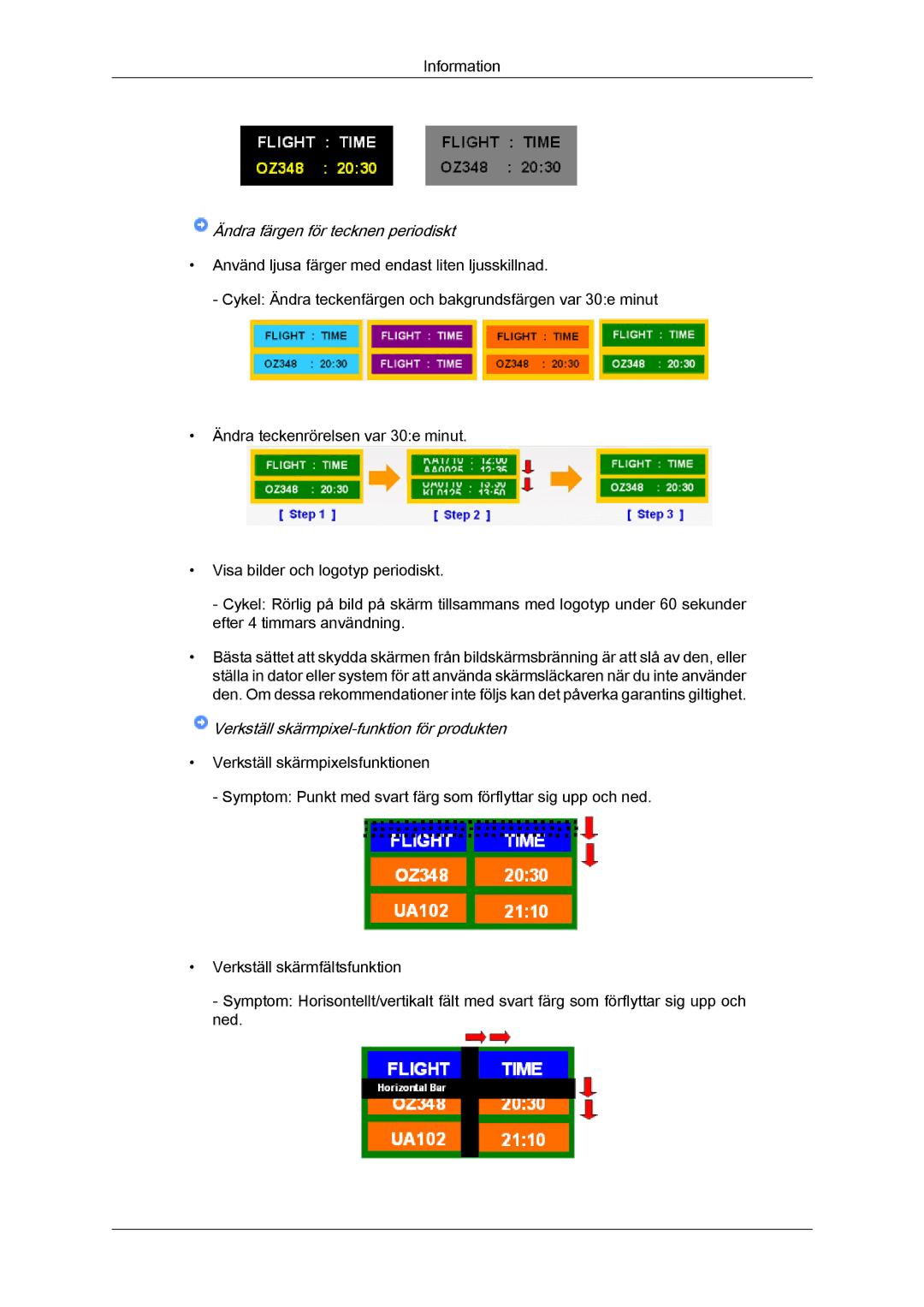 Samsung LH32CRSMBD/EN, LH32CRTMBC/EN manual Ändra färgen för tecknen periodiskt, Verkställ skärmpixel-funktion för produkten 