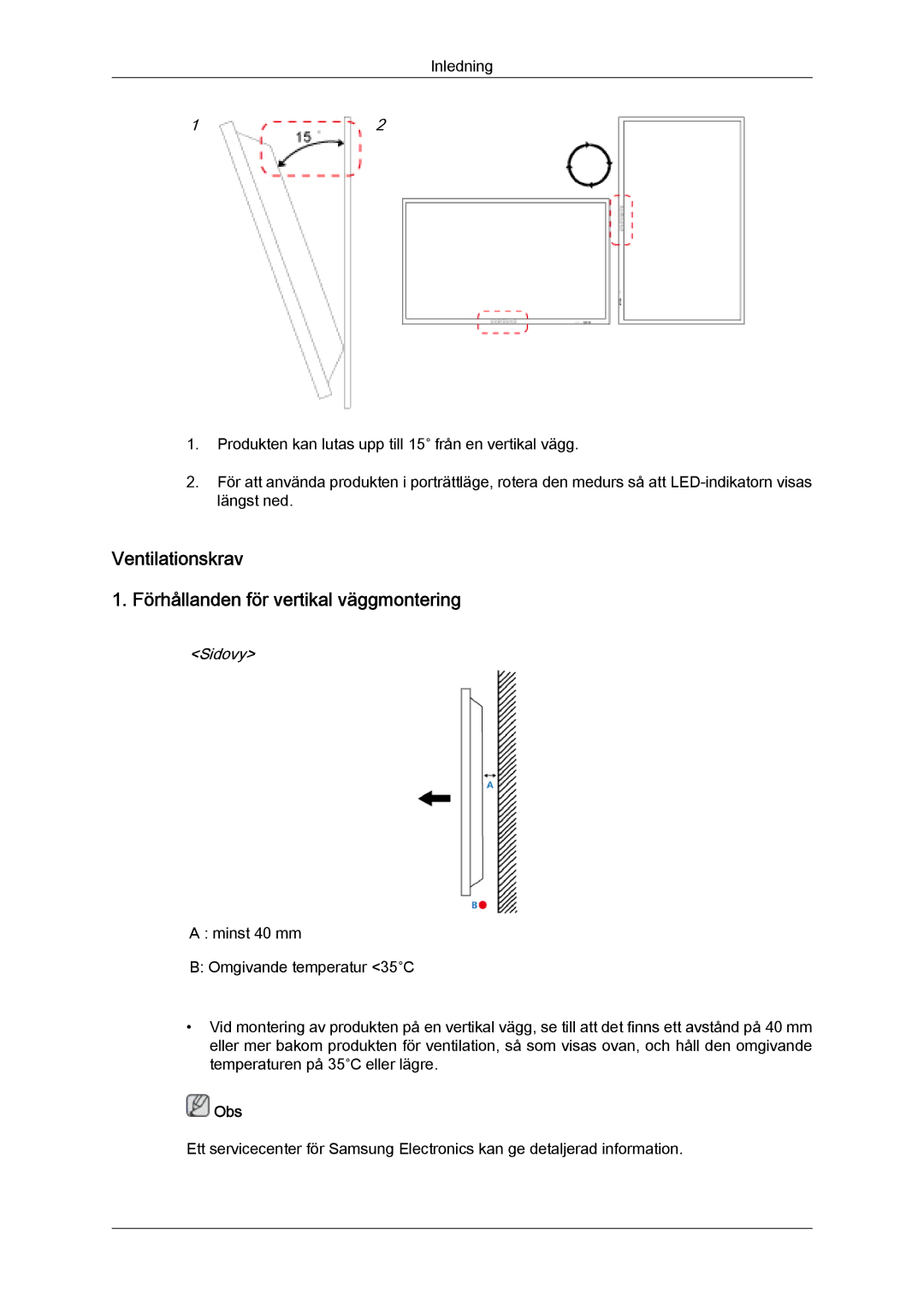 Samsung LH32CRTMBC/EN, LH32CRSMBC/EN, LH32CRSMBD/EN manual Ventilationskrav Förhållanden för vertikal väggmontering, Sidovy 