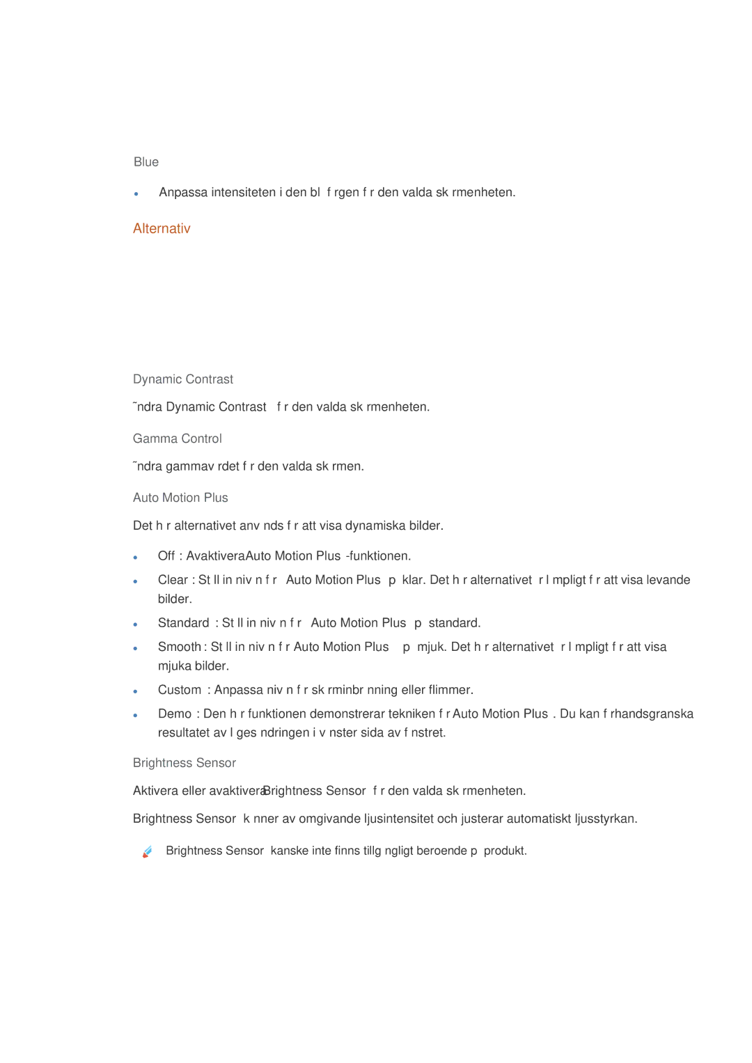 Samsung LH32CRSMBC/EN, LH32CRTMBC/EN, LH32CRSMBD/EN manual Alternativ, Blue, Dynamic Contrast, Brightness Sensor 