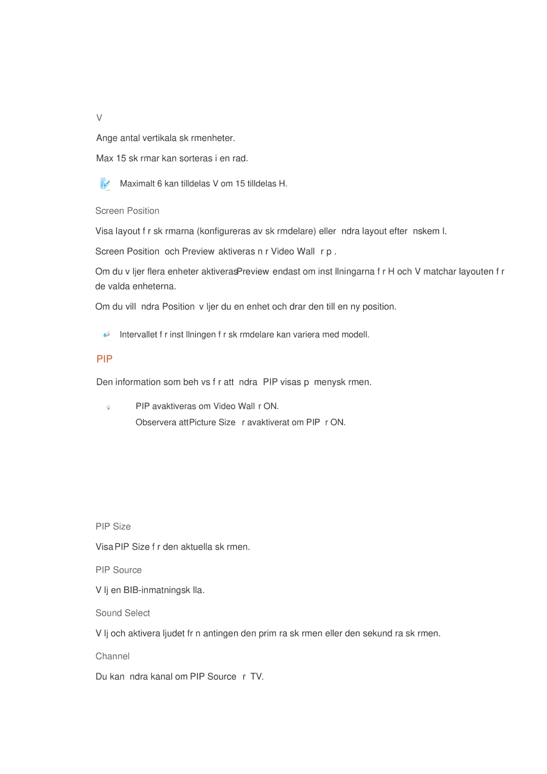 Samsung LH32CRSMBD/EN, LH32CRTMBC/EN, LH32CRSMBC/EN manual Screen Position, PIP Size, PIP Source, Sound Select 