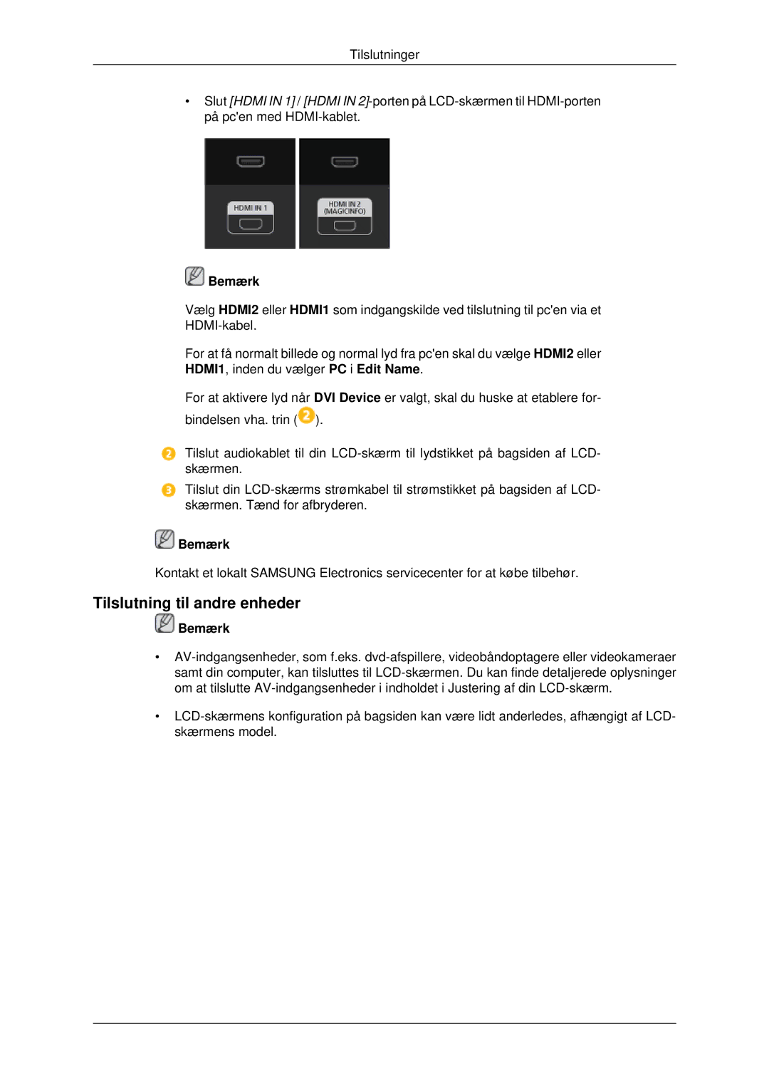 Samsung LH32CRSMBD/EN, LH32CRTMBC/EN, LH32CRSMBC/EN manual Tilslutning til andre enheder, Bemærk 