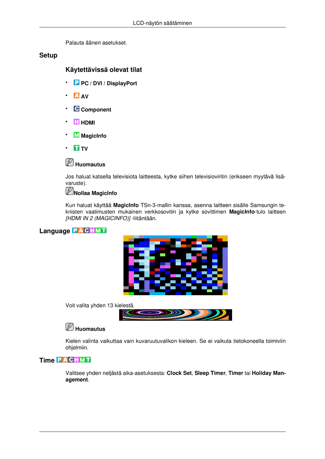 Samsung LH32CRSMBD/EN, LH32CRTMBC/EN, LH32CRSMBC/EN manual Setup Käytettävissä olevat tilat, Language, Time 