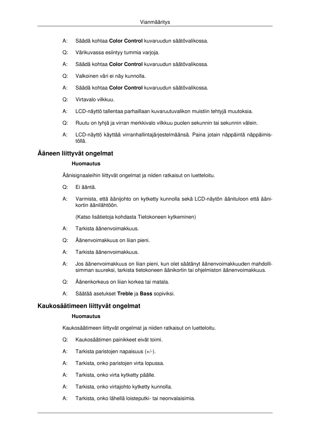 Samsung LH32CRTMBC/EN, LH32CRSMBC/EN, LH32CRSMBD/EN manual Ääneen liittyvät ongelmat, Kaukosäätimeen liittyvät ongelmat 