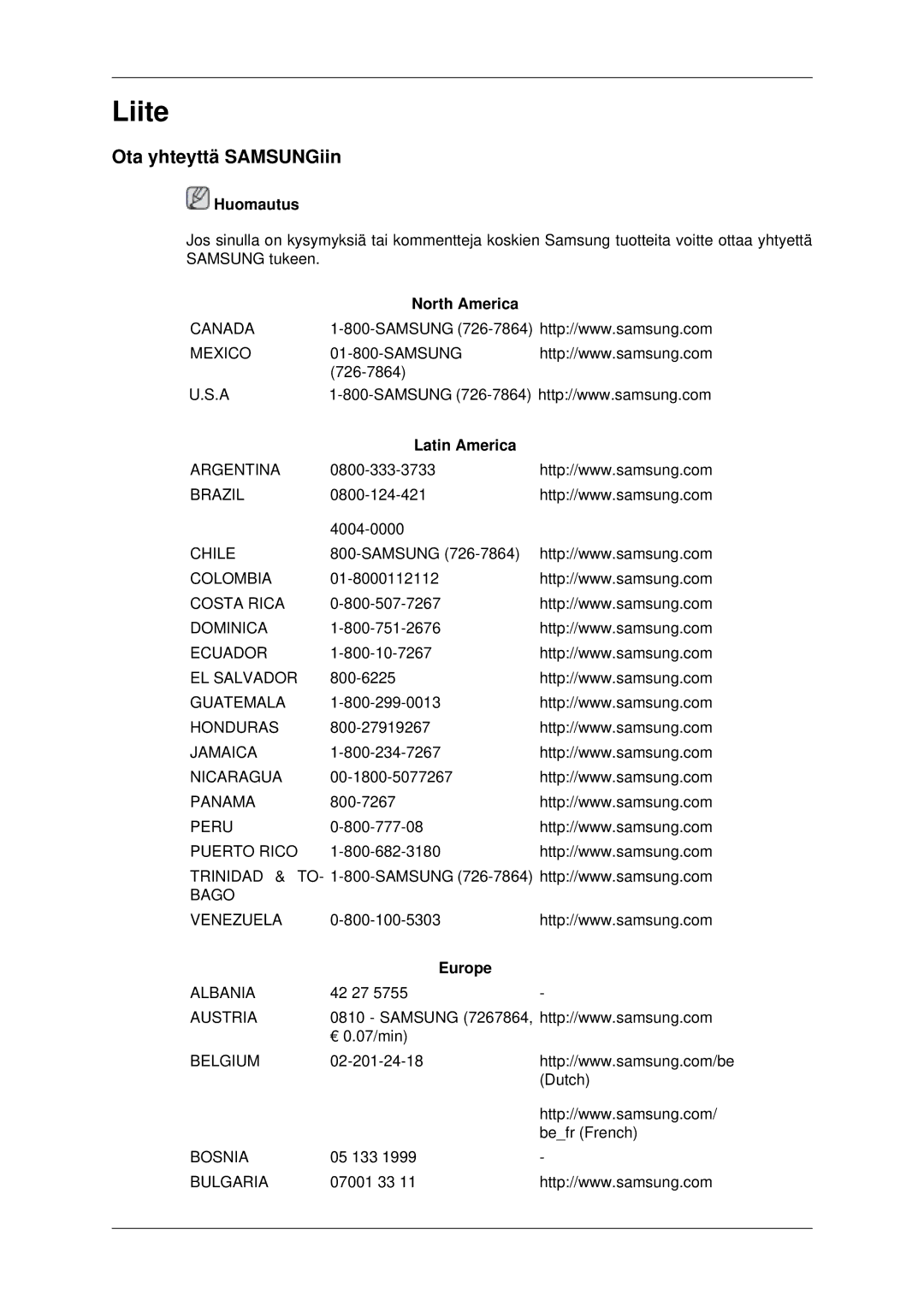 Samsung LH32CRSMBC/EN, LH32CRTMBC/EN, LH32CRSMBD/EN manual Ota yhteyttä SAMSUNGiin, North America, Latin America, Europe 