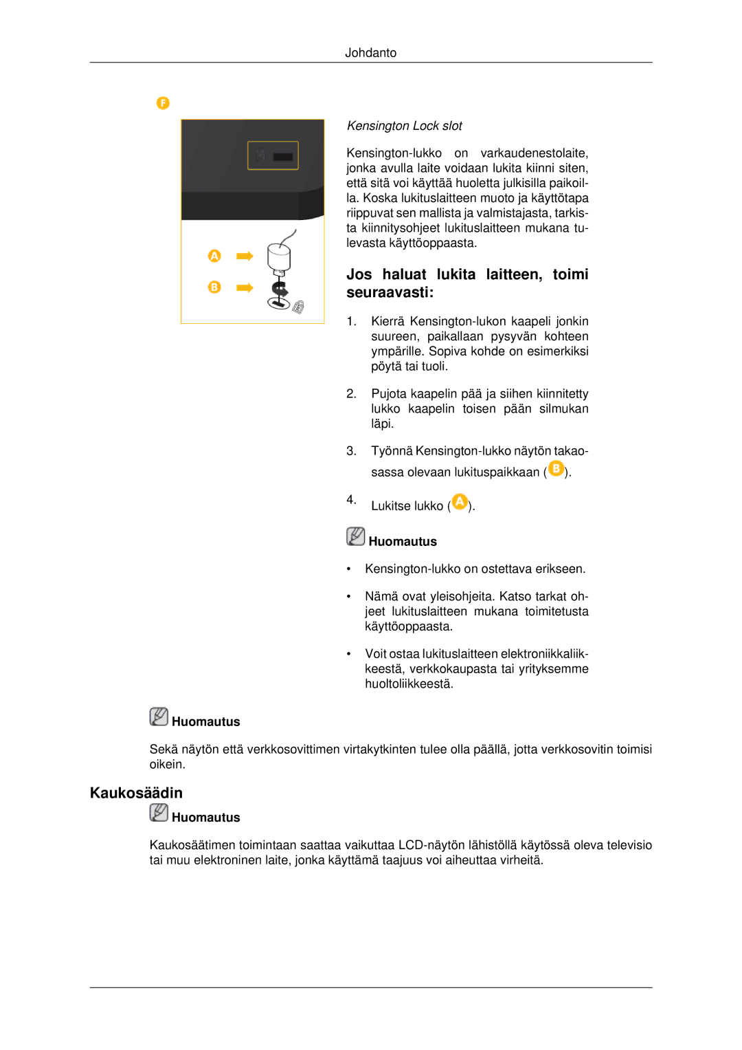 Samsung LH32CRSMBD/EN, LH32CRTMBC/EN manual Jos haluat lukita laitteen, toimi seuraavasti, Kaukosäädin, Kensington Lock slot 