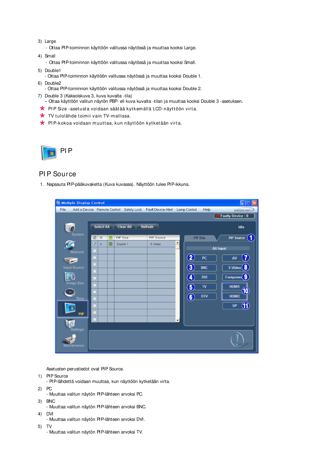 Samsung LH32CRTMBC/EN, LH32CRSMBC/EN, LH32CRSMBD/EN manual PIP Source 