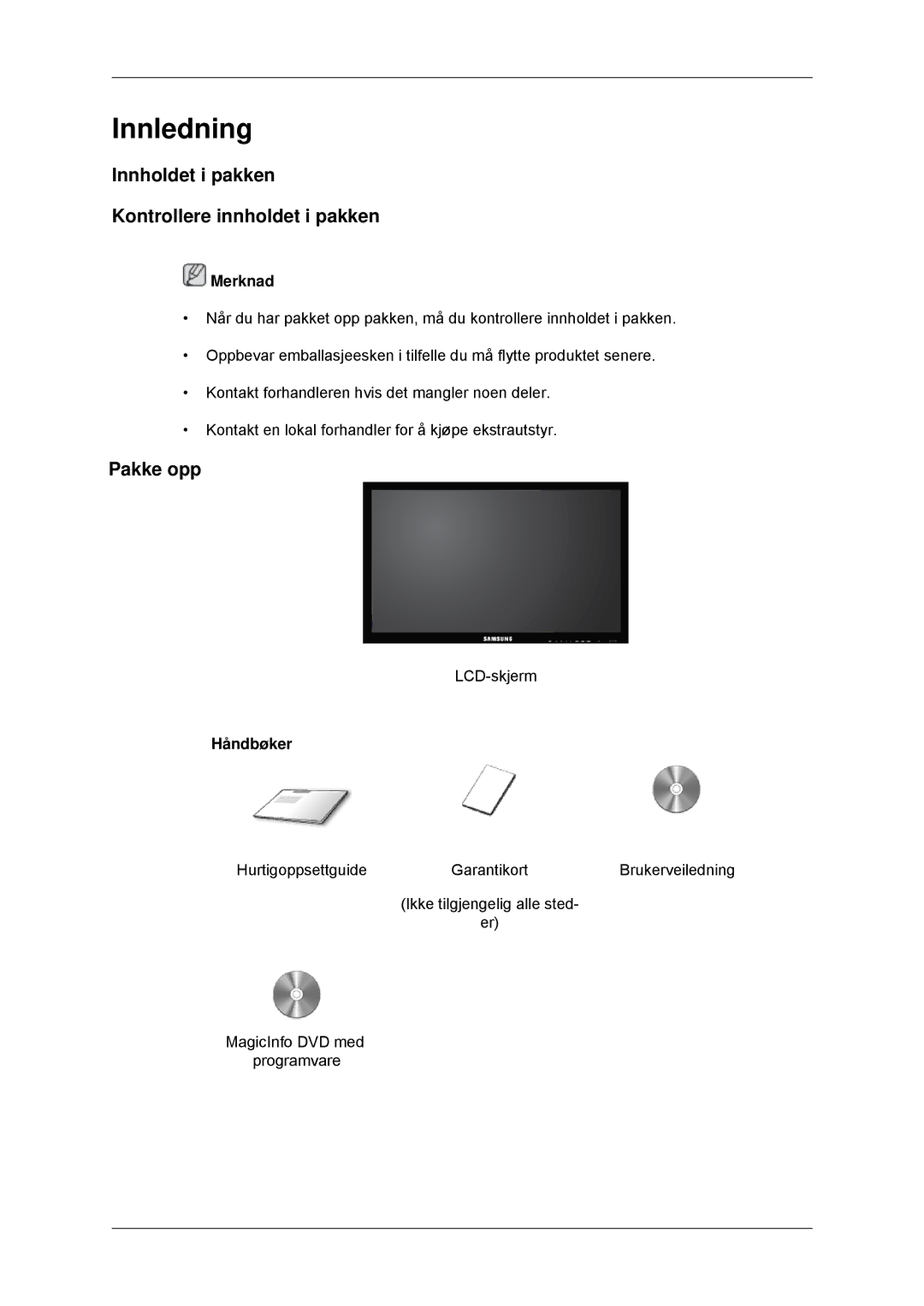 Samsung LH32CRSMBC/EN, LH32CRTMBC/EN, LH32CRSMBD/EN Innholdet i pakken Kontrollere innholdet i pakken, Pakke opp, Håndbøker 