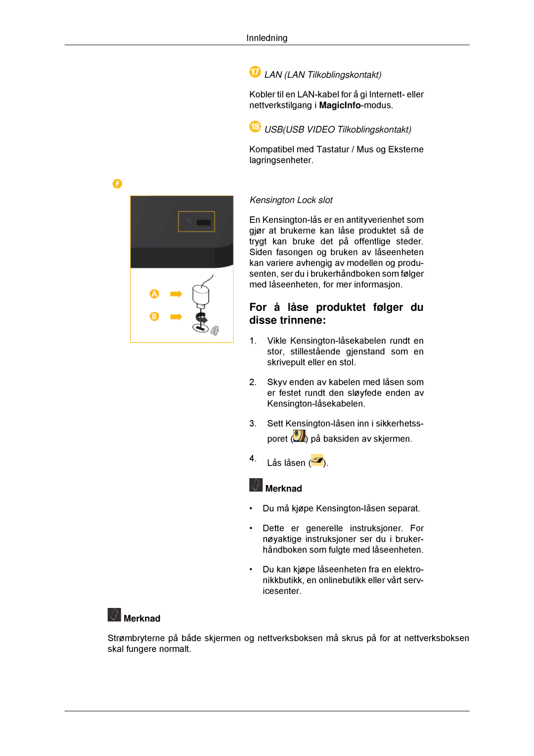 Samsung LH32CRSMBD/EN For å låse produktet følger du disse trinnene, LAN LAN Tilkoblingskontakt, Kensington Lock slot 