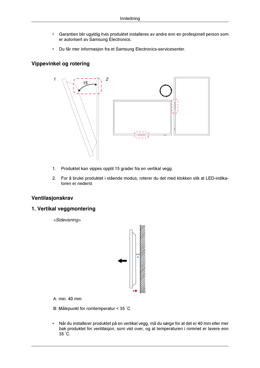 Samsung LH32CRTMBC/EN, LH32CRSMBC/EN manual Vippevinkel og rotering, Ventilasjonskrav Vertikal veggmontering, Sidevisning 