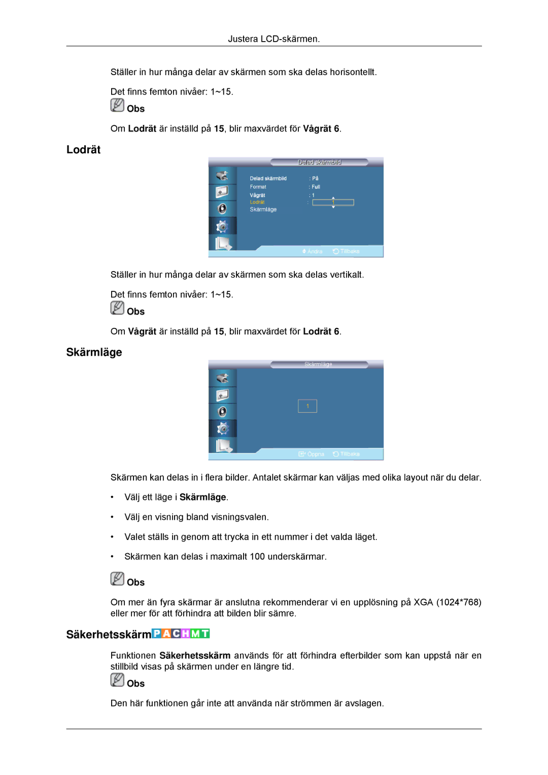 Samsung LH32CRSMBC/EN, LH32CRTMBC/EN, LH32CRSMBD/EN manual Lodrät, Skärmläge, Säkerhetsskärm 